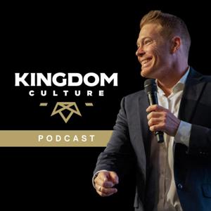 Kingdom Culture Church Podcast