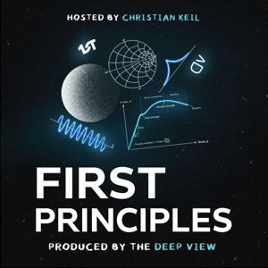 First Principles with Christian Keil by Christian Keil