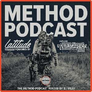 Latitude's The Method Podcast by Latitude Outdoors