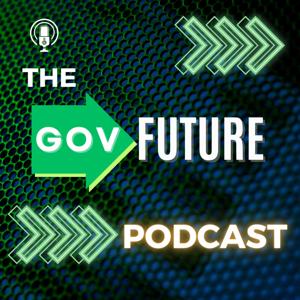 GovFuture Podcast