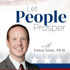 Let People Prosper by Vance Ginn, Ph.D.