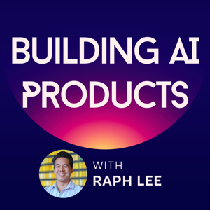 Building AI Products