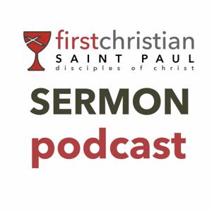 First Christian-St. Paul Sermon Podcast