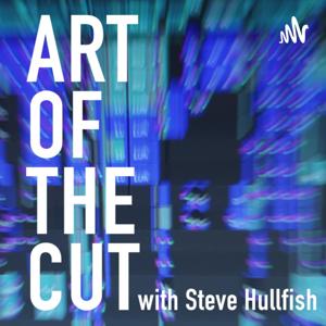 Art of the Cut by Steve Hullfish, ACE