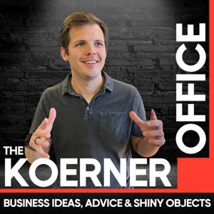 The Koerner Office - Business Ideas, Advice & Deep Dives by Chris Koerner