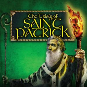 The Trials of St. Patrick by Augustine Institute