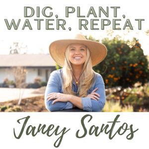 Dig, Plant, Water, Repeat