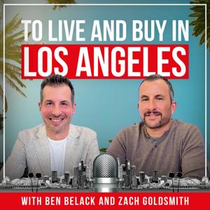 To Live and Buy in Los Angeles by Ben Belack and Zach Goldsmith