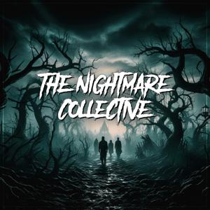 The Nightmare Collective by The Nightmare Collective