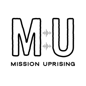 Mission Uprising