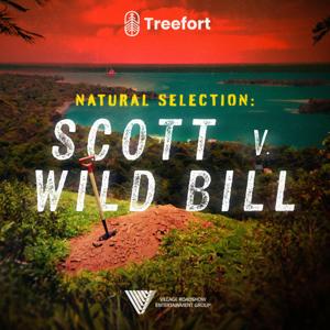 Natural Selection: Scott v. Wild Bill by Treefort Media