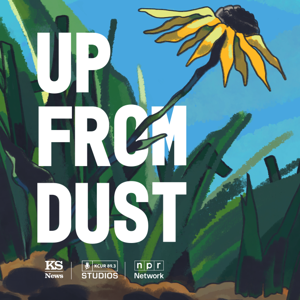 Up From Dust by KCUR Studios