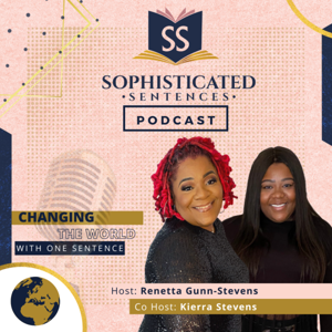 Sophisticated Sentences Podcast