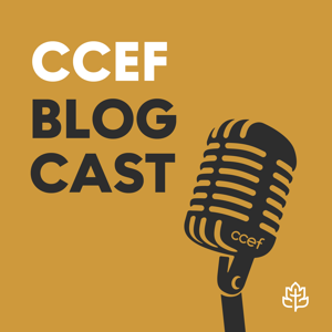 CCEF Blogcast by CCEF