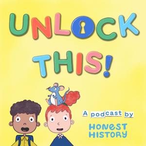 Unlock This! by Honest History