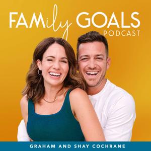 The Family Goals Podcast