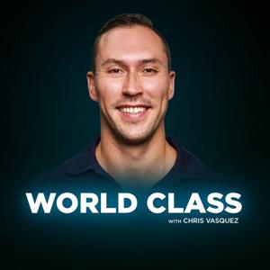 World Class by Chris Vasquez