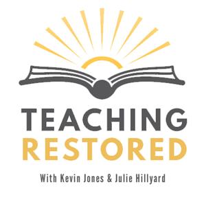 Teaching Restored by Kevin Jones