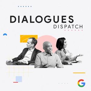 Dialogues Dispatch