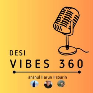 Desi Vibes 360