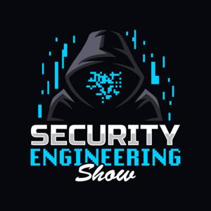 The Security Engineering Show