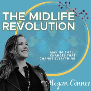 The Midlife Revolution