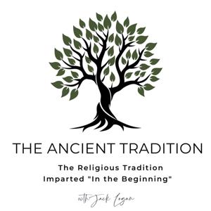 The Ancient Tradition by Jack Logan