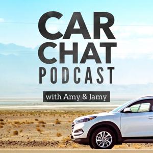 Car Chat Podcast with Amy & Jamy by Amy Petersen & Jamy Fisher