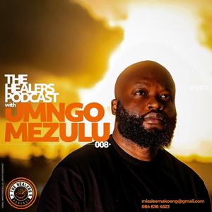 The Healers Podcast With UMngomezulu by UMngomezulu