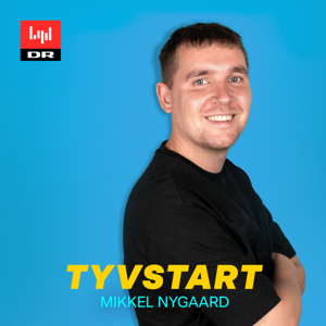 Tyvstart by DR
