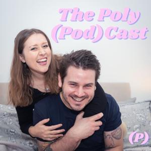 The Poly (Pod)Cast by Richard Lewis and Siobhan Kenna