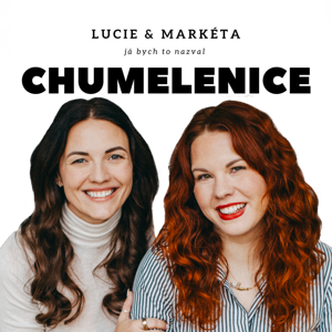 Chumelenice by Lucie Petráková a Markéta Lukášková