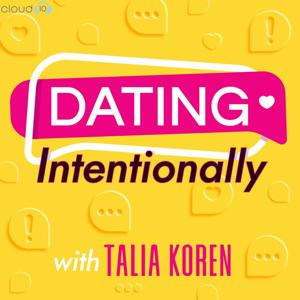 Dating Intentionally by Cloud10