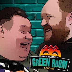Hot Water’s Green Room Podcast by Hot Water Comedy Club