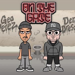 On The Gate Podcast by Geo Perez and Derek Drescher