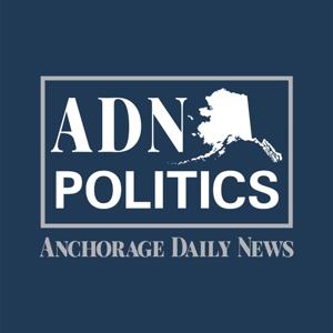 ADN Politics by Anchorage Daily News