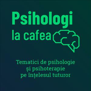 Psihologi la Cafea by Cristina Ursu și Lucian Negoiță