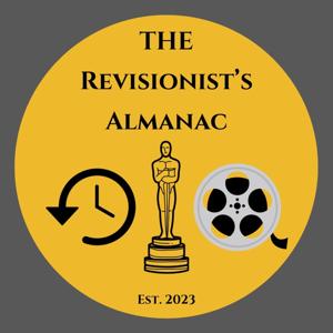 The Revisionist’s Almanac by The Revisionist’s Almanac