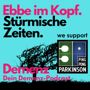 Ebbe im Kopf | Dein Demenz-Podcast by Roger Wasilewski