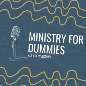 Ministry For Dummies