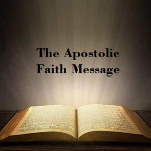 The Apostolic Faith Message by Samuel Russell