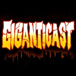 Giganticast