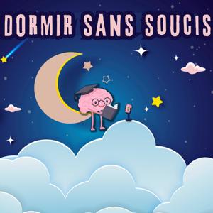 Dormir sans soucis by Sommeil