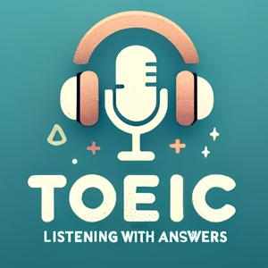 TOEIC Listening with ANSWERS β