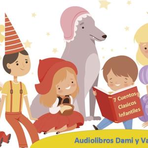 Cuentos Clasicos Infantiles by AudioLibros Dami y Vale