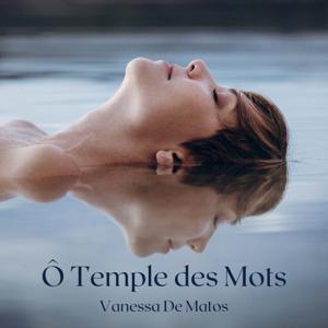 Ô Temple des Mots