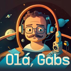 Olá, Gabs by Gabs Ferreira