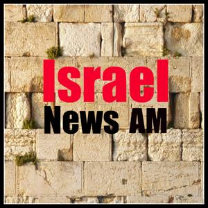 IsraelAM: Israel News Summary by Arnie Singer