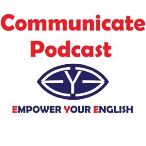 Communicate - Podcast