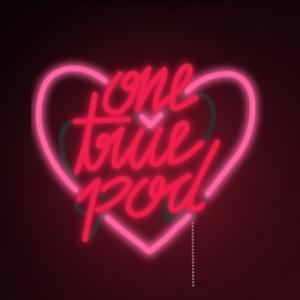 One True Pod